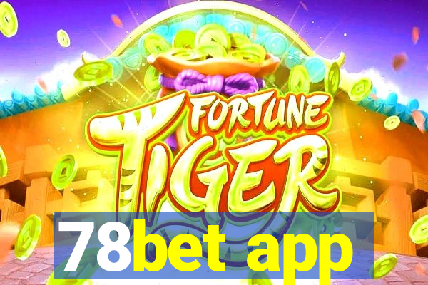 78bet app